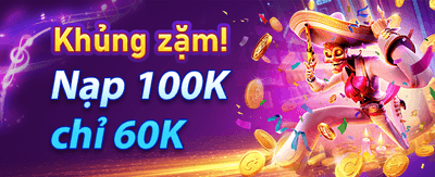 Khuyến mãi nạp đầu cực khủng